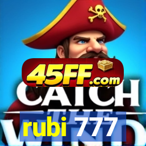 rubi 777